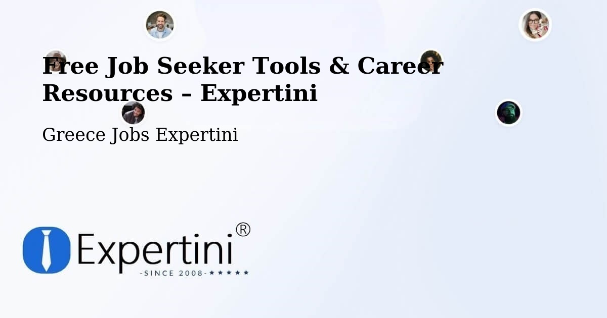 Free Job Seeker Tools & Career Resources – Greece - Greece Jobs Expertini